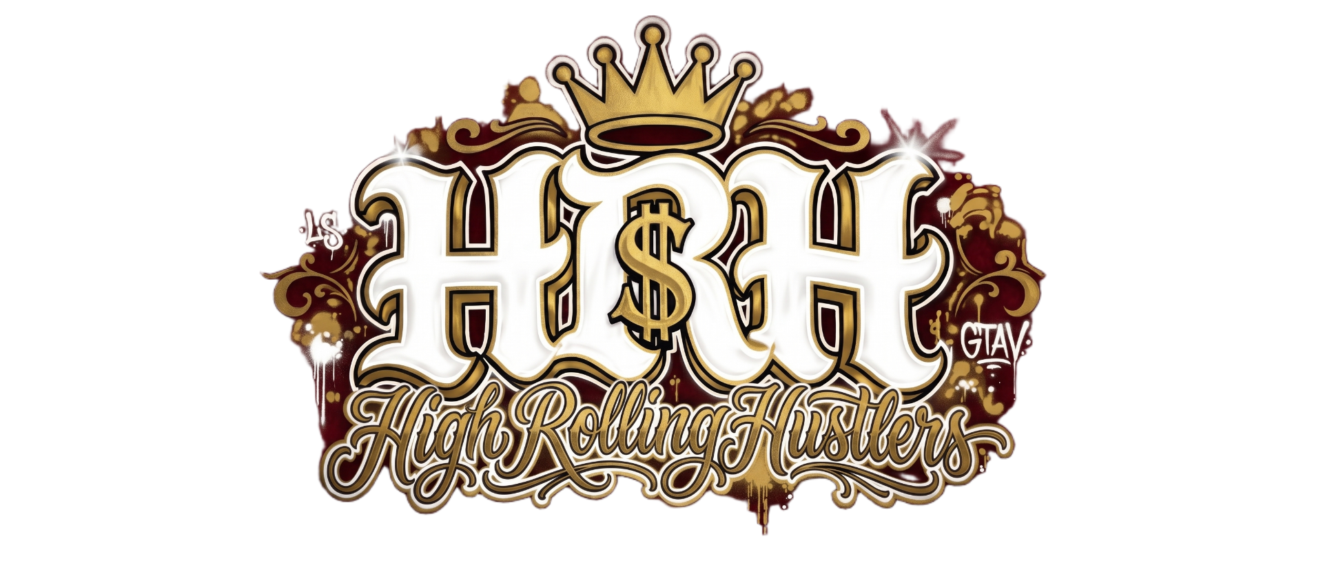High Rolling Hustlers